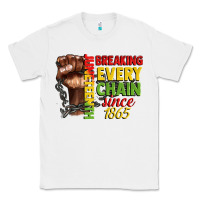 White juneteenth breaking every chain since 1865 Classic Tee - CowGirlArtShop