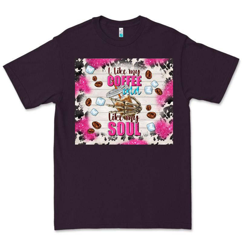 I Like My Coffee Cold Like My Soul Premium Tee by TumblerDesignByShophia | Teevron