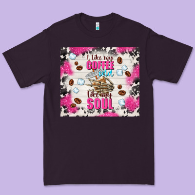 I Like My Coffee Cold Like My Soul Premium Tee Designed By Tumblerdesignbyshophia
