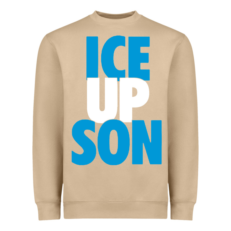 Ice Up Son Heavyweight Sweatshirt by StudioElite | Teevron