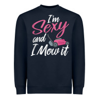 Navy i'm sexy and i mow it funny mow pun tank top Heavyweight Sweatshirt - StudioElite