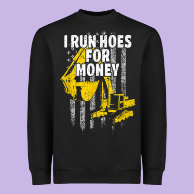 Heavy Equipment Operator I Run Hoes For Money Usa Flag T Shirt Heavyweight Sweatshirt Designed By Studioelite