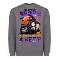 Storm my broom broke so now i drive a j.e.e.p witch halloween t shirt Heavyweight Sweatshirt - StudioElite