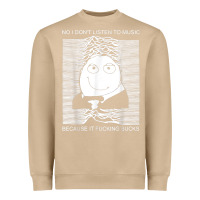 Mushroom no i don't listen to music because it fuckking suckks t shirt Heavyweight Sweatshirt - StudioElite