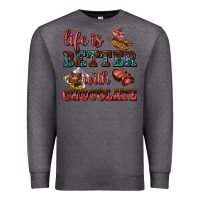Charcoal Heather life is better with chocolate Premium Sweatshirt - AdoDesignShop