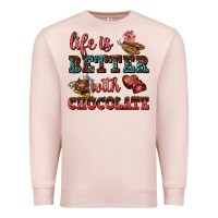 Pale Pink life is better with chocolate Premium Sweatshirt - AdoDesignShop