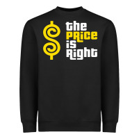 Black price is right Heavyweight Sweatshirt - PixelFlow