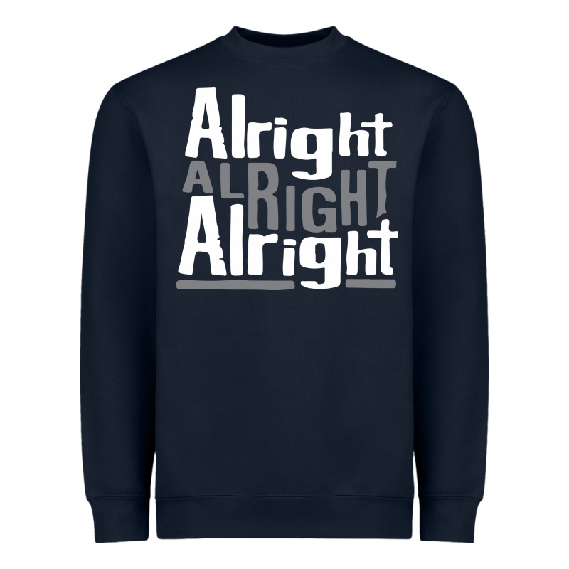 Matthew Mcconaughey Dazed & Confused Alright Alright Alright Hipster T Heavyweight Sweatshirt by PixelFlow | Teevron