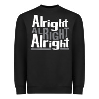 Black matthew mcconaughey dazed & confused alright alright alright hipster t Heavyweight Sweatshirt - PixelFlow