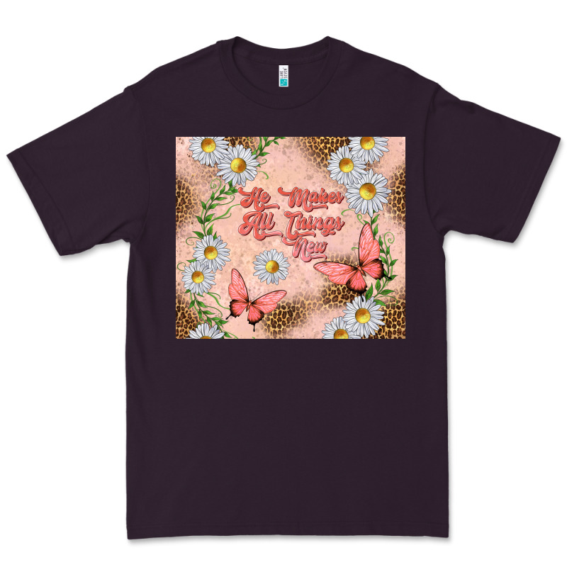 He Makes All Things New Premium Tee by TumblerDesignByShophia | Teevron