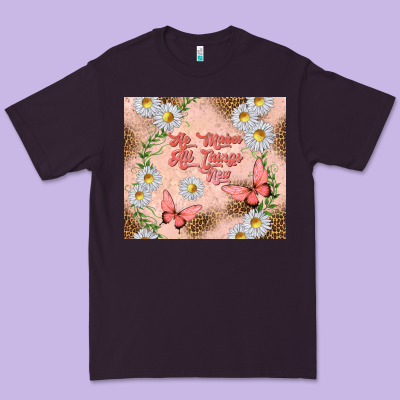 He Makes All Things New Premium Tee Designed By Tumblerdesignbyshophia