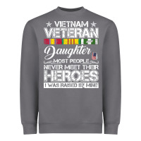 Storm VietNam Veteran daughter Most People Never Meet Their Heroes Heavyweight Sweatshirt - SnappyArt