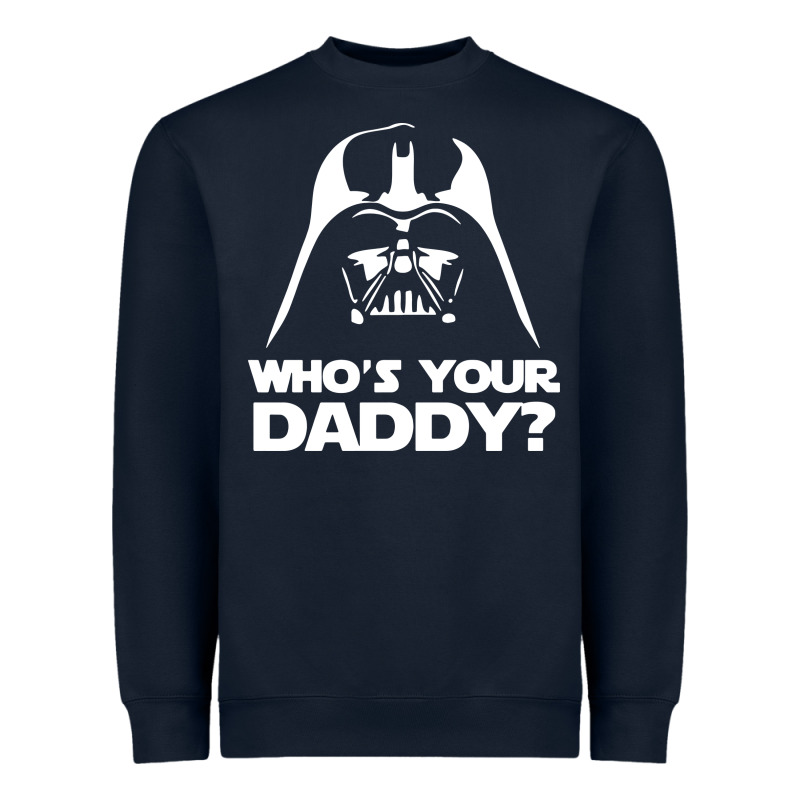 Darth Vader Who's Your Daddy Heavyweight Sweatshirt by SnappyArt | Teevron