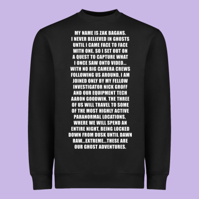 My Name Is Zak Bagans - Ghost Adventures Heavyweight Sweatshirt Designed By Snappyart