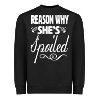 Black the reason she is spoiled couples matching set valentines t shirt Heavyweight Sweatshirt - SnappyArt