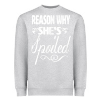 Heather Grey the reason she is spoiled couples matching set valentines t shirt Heavyweight Sweatshirt - SnappyArt