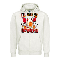 I Will Take Em Deviled Zipper Hoodie | Teevron