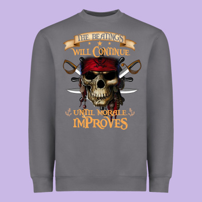 Pirate The Beatings Will Continue Until Morale Improves Heavyweight Sweatshirt Designed By Snappyart