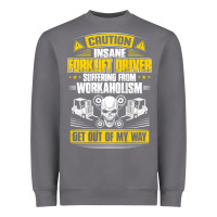 Storm forklift operator get out of my way forklift driver t shirt Heavyweight Sweatshirt - SnappyArt