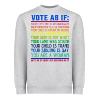 Heather Grey Vote As If Your Life Depends On It Human Rights Heavyweight Sweatshirt - SnappyArt