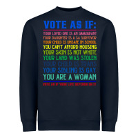 Vote As If Your Life Depends On It Human Rights Heavyweight Sweatshirt | Teevron