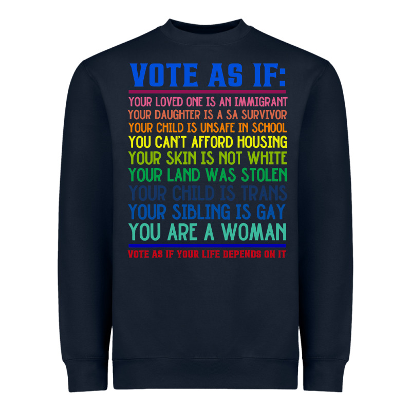 Vote As If Your Life Depends On It Human Rights Heavyweight Sweatshirt by SnappyArt | Teevron