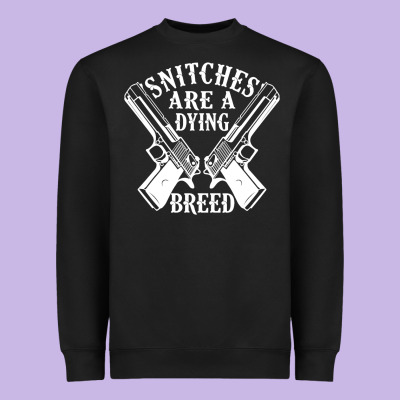 Snitches Are A Dying Breed Motorcycle Biker Gun Heavyweight Sweatshirt Designed By Snappyart