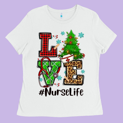 Love Nurse Life Christmas Ladies Tee Designed By Cowgirlartshop