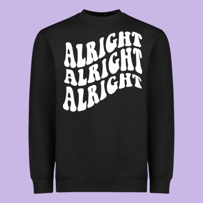 Alright Alright Alright Heavyweight Sweatshirt Designed By Artmosaic