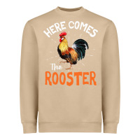 Mushroom Here Comes The Rooster Shirt Chicken Lady Outfit 243 Heavyweight Sweatshirt - ArtMosaic