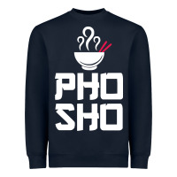 Navy pho sho foodie asian food humor chopsticks funny Heavyweight Sweatshirt - ArtMosaic