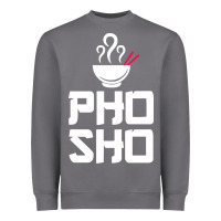 Pho Sho Foodie Asian Food Humor Chopsticks Funny Heavyweight Sweatshirt | Teevron