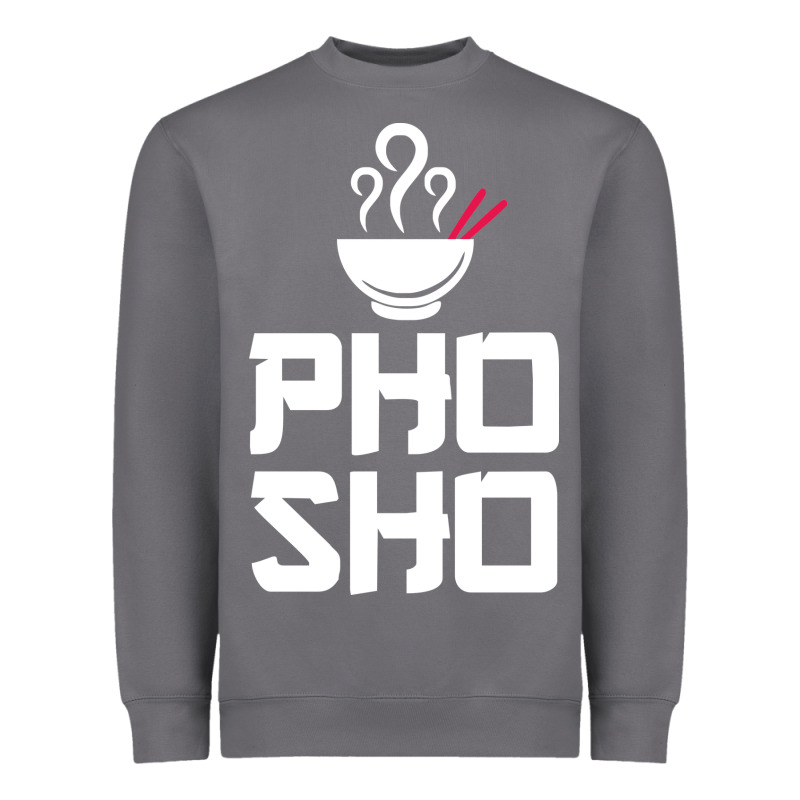 Pho Sho Foodie Asian Food Humor Chopsticks Funny Heavyweight Sweatshirt by ArtMosaic | Teevron