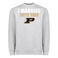 Heather Grey Purdue Boilermakers Married Into This - Apparel Heavyweight Sweatshirt - ArtMosaic