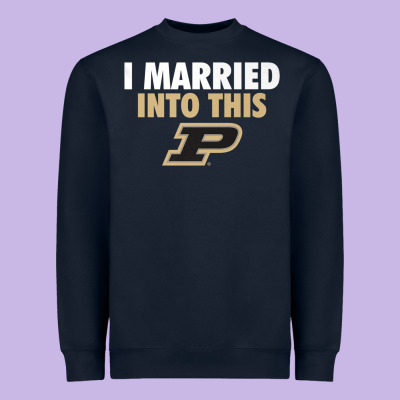 Purdue Boilermakers Married Into This - Apparel Heavyweight Sweatshirt Designed By Artmosaic