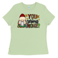 Matcha you serious gnomie Ladies Tee - CowGirlArtShop