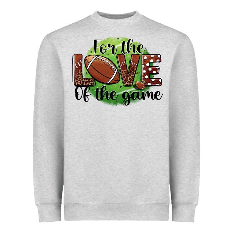 For The Love Of The Game Football Heavyweight Sweatshirt by BarkalooDesign | Teevron