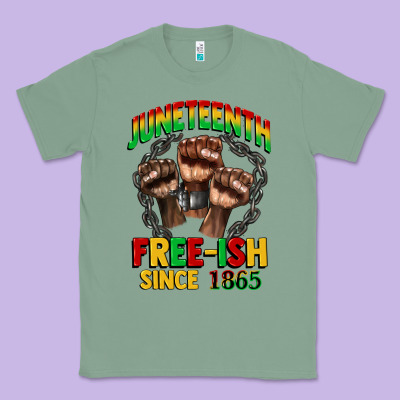 Juneteenth Free Ish Since 1865 Classic Tee Designed By Cowgirlartshop