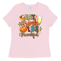 Bubblegum Pink eat drink and be thankful Ladies Tee - CowGirlArtShop