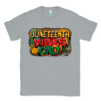 Heather Grey juneteenth vibes only Classic Tee - CowGirlArtShop