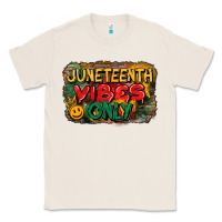 Natural juneteenth vibes only Classic Tee - CowGirlArtShop