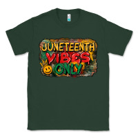 Sports Green juneteenth vibes only Classic Tee - CowGirlArtShop