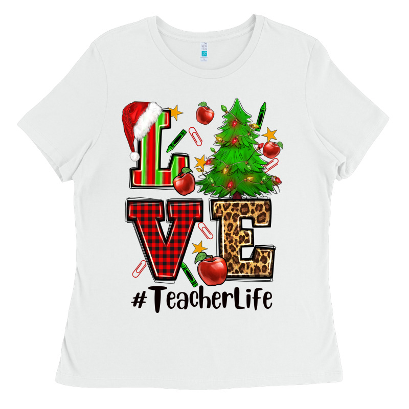 Love Teacher Life Christmas Ladies Tee by CowGirlArtShop | Teevron