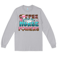 Moon Dust coffee gives me nurse powers bbs Long Sleeve Tee - BundleAndBundleShop
