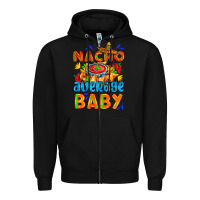 Black nacho average baby with nacho 2 Zipper Hoodie - AdoDesignShop