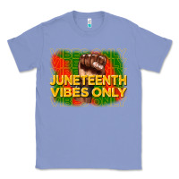 Colony Blue juneteenth vibes only Classic Tee - CowGirlArtShop