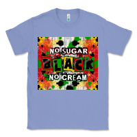 Colony Blue no sugar no cream black tumbler Classic Tee - CowGirlArtShop