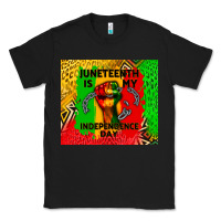 Black juneteenth is my independence day Classic Tee - CowGirlArtShop