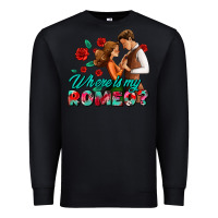 Black where is my romeo Premium Sweatshirt - AdoDesignShop