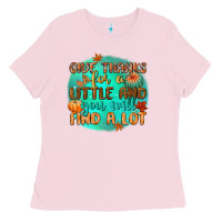 Bubblegum Pink give thanks for a little and you will find a lot Ladies Tee - CowGirlArtShop